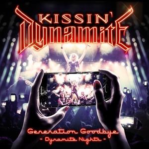 Generation Goodbye - Dynamite Nights (Digipack) - CD Audio + DVD di Kissin' Dynamite