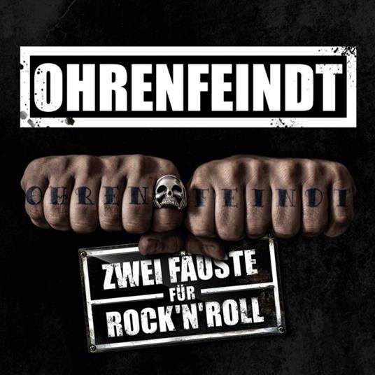 Zwei Fauste fur Rock'n'roll (Digipack) - CD Audio di Ohrenfeindt