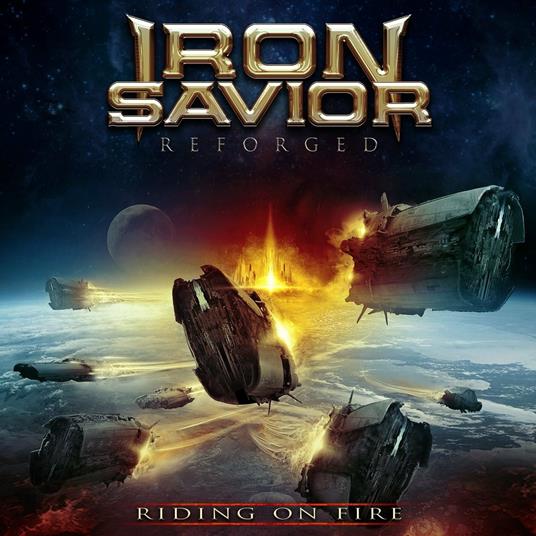 Reforged. Riding on Fire (Blue Vinyl Limited Edition) - Vinile LP di Iron Savior