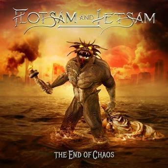 The End of Chaos - CD Audio di Flotsam and Jetsam