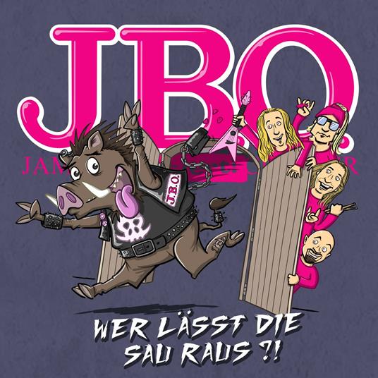 Wer Lasst die Sau Raus?! - CD Audio di J.B.O.