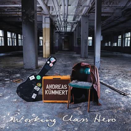 Working Class Hero - CD Audio di Andreas Kummert