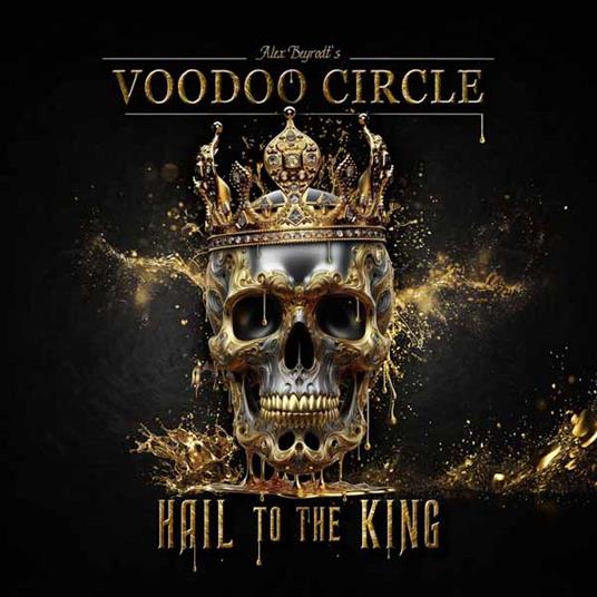 Hail To The King - CD Audio di Voodoo Circle