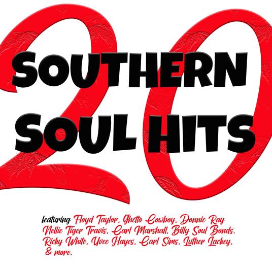 20 Southern Soul Hits - CD Audio