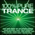 100% Pure Trance. The Very Best of Uplifting dance - CD Audio