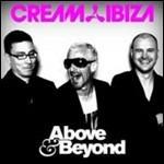 Cream Ibiza (Selected by Above & Beyond)