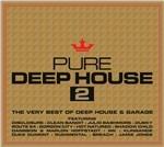 Pure Deep House 2 - CD Audio