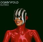 Bunkka - Vinile LP di Paul Oakenfold