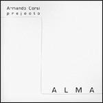 Alma - CD Audio di Armando Corsi