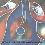 In the Court of the Mandolin King
