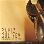 Dialogues with the Tar - CD Audio di Ramiz Guliyev
