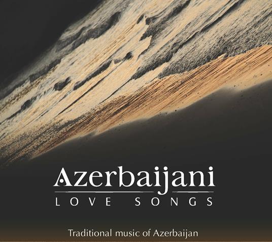 Azerbaijani Love Songs - CD Audio