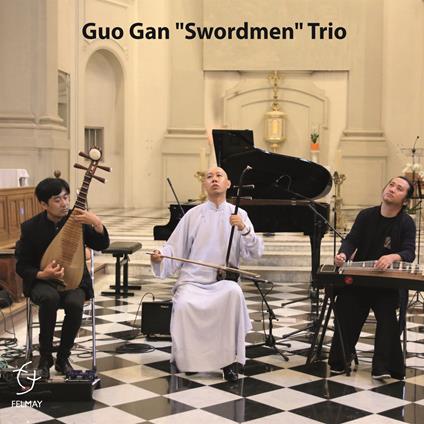 Guo Gan "Swordmen" Trio - CD Audio di Guo Gan (Trio)