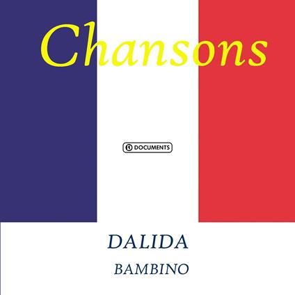 Histoire d'un amour - CD Audio di Dalida