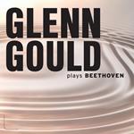 Glenn Gould Plays Beethoven