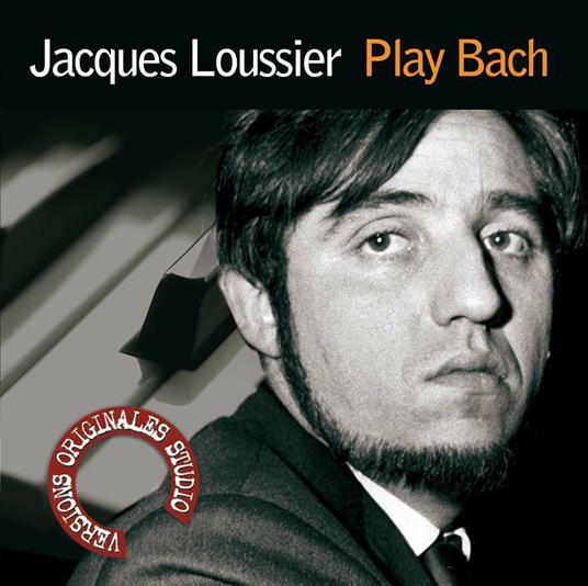 Jacques Loussier Play Bach - CD Audio di Jacques Loussier