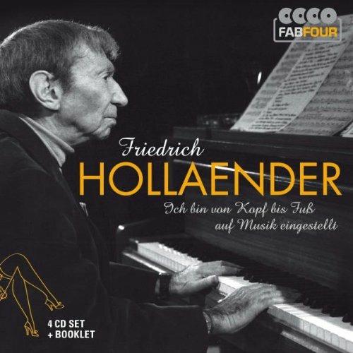 Ich Bin Von Kopf Bis Fuß auf Musik Eingestellt - CD Audio di Friedrich Holländer