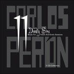 11 Deadly Sins - Music.. - CD Audio di Carlos Peron