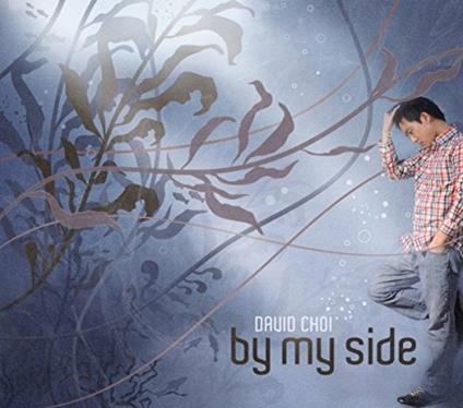 By My Side - CD Audio di David Choi