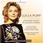 Jauchzet Gott in Allen Landen - CD Audio di Johann Sebastian Bach,Georg Philipp Telemann,Georg Friedrich Händel,Lucia Popp