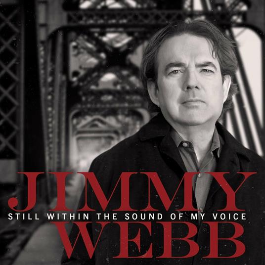 Still Within the Sound of My Voice - CD Audio di Jimmy Webb