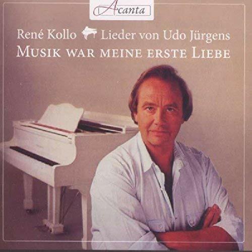 Musik War Meine Erste Liebe - CD Audio di René Kollo