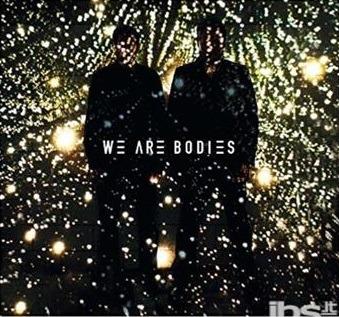 We Are Bodies - CD Audio di We Are Bodies