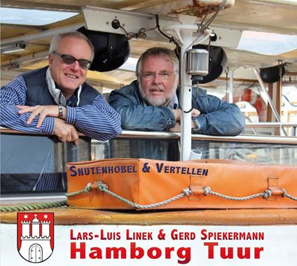 Hamborg Tuur - CD Audio di Lars-Luis Linek