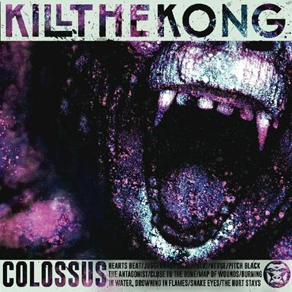 Colossus - CD Audio di Kill the Kong