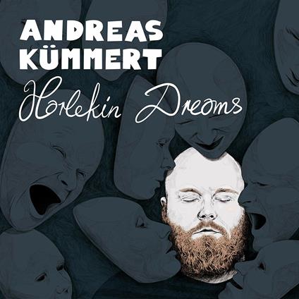Harlekin Dreams - CD Audio di Andreas Kummert