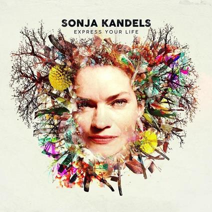 Express Your Life - Vinile LP di Sonja Kandels