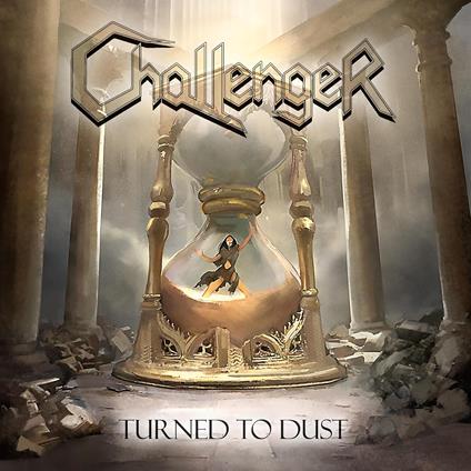 Turned To Dust - CD Audio di Challenger