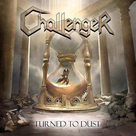 Turned To Dust - CD Audio di Challenger