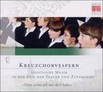 Kreuzchorvespern - CD Audio