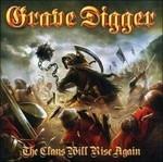 The Clans Will Rise Again - CD Audio di Grave Digger