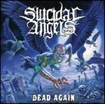 Dead Again - CD Audio di Suicidal Angels