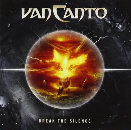 Break the Silence - CD Audio di Van Canto
