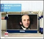 Mendelssohn. Best of - CD Audio di Felix Mendelssohn-Bartholdy