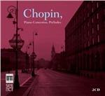 Concerti per Pianoforte, Preludi - CD Audio di Frederic Chopin