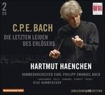 Die Letzten Leiden des Erlösers - CD Audio di Carl Philipp Emanuel Bach,Hartmut Haenchen