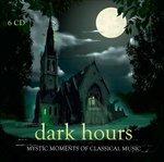 Dark Hours - CD Audio