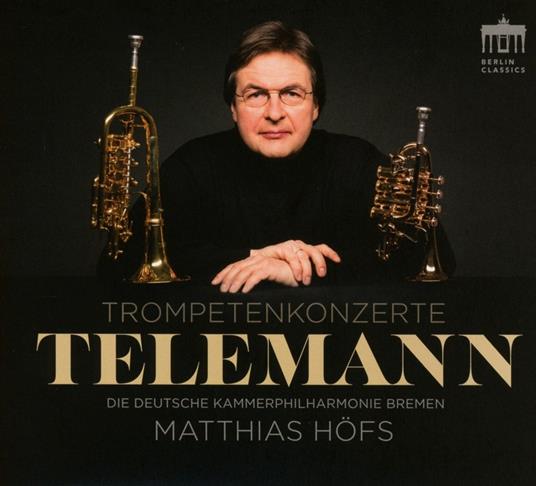 Cocnerti per Tromba - CD Audio di Georg Philipp Telemann