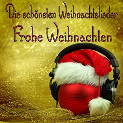 Die Schonsten Weihnachten - CD Audio