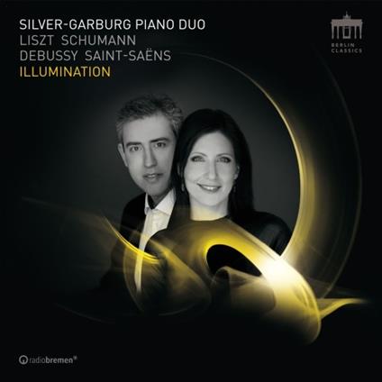 Illumination - CD Audio di Claude Debussy,Franz Liszt,Camille Saint-Saëns,Robert Schumann,Silver-Garburg Piano Duo