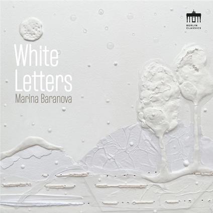 White Letters - CD Audio di Marina Baranova