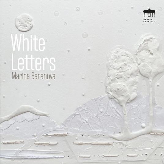 White Letters - CD Audio di Marina Baranova