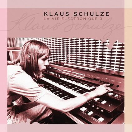 La Vie Electronique Vol.3 - CD Audio di Klaus Schulze