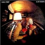 Solo Trip - CD Audio di Lutz Rahn