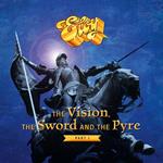 The Vision, the Sword and the Pyre part I (Limited Edition)