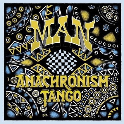 Anachronism Tango - CD Audio di Man